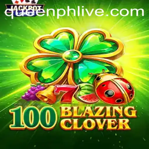 The World of 100BlazingClover